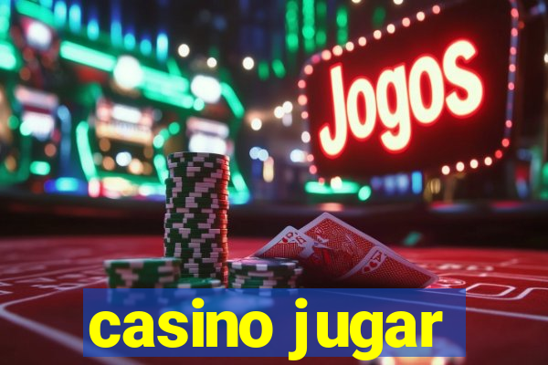 casino jugar