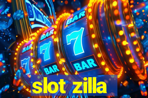 slot zilla