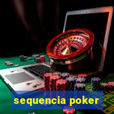 sequencia poker