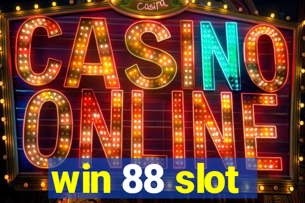 win 88 slot