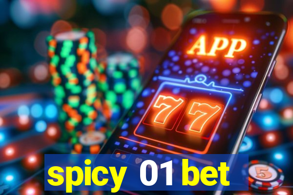 spicy 01 bet