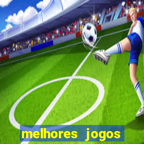 melhores jogos esporte da sorte