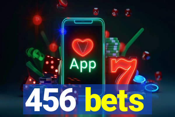 456 bets