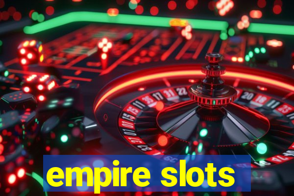 empire slots