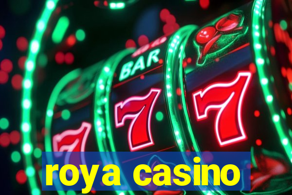 roya casino