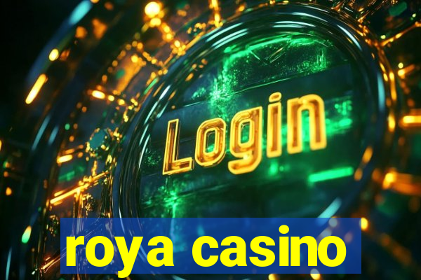 roya casino