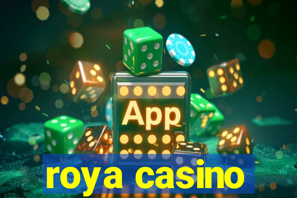 roya casino