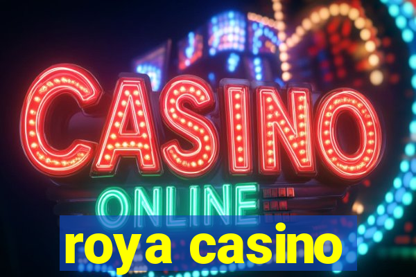 roya casino