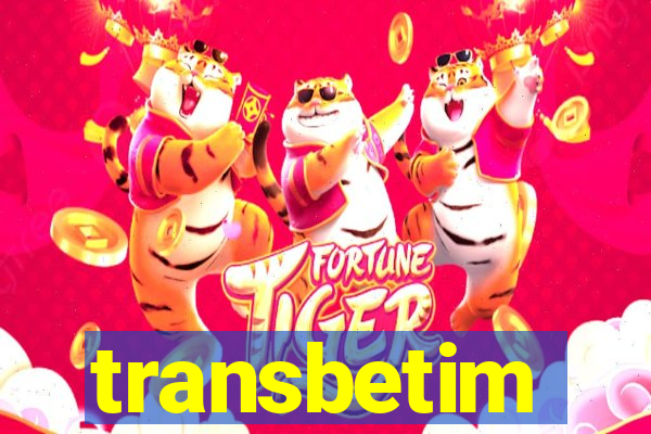 transbetim