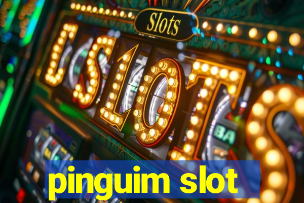 pinguim slot