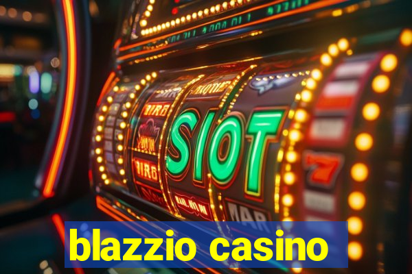 blazzio casino