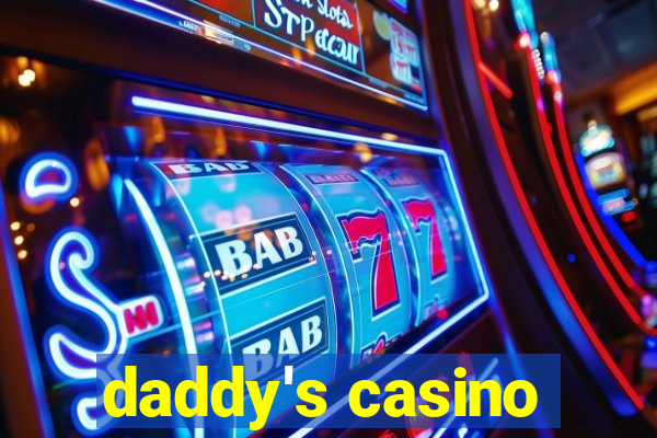 daddy's casino