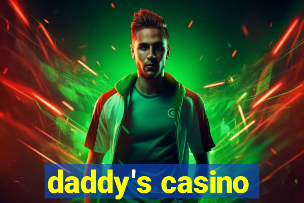 daddy's casino