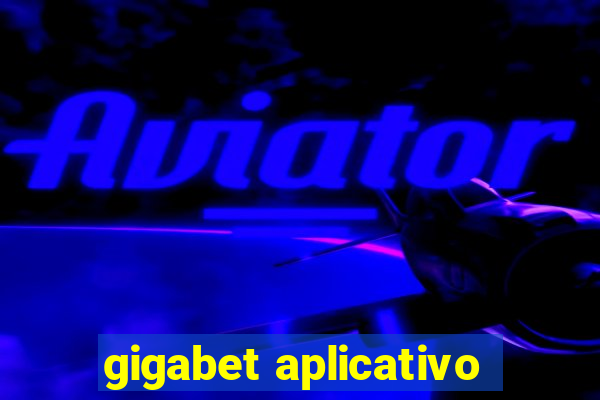 gigabet aplicativo