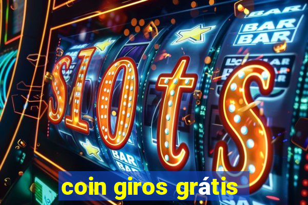 coin giros grátis