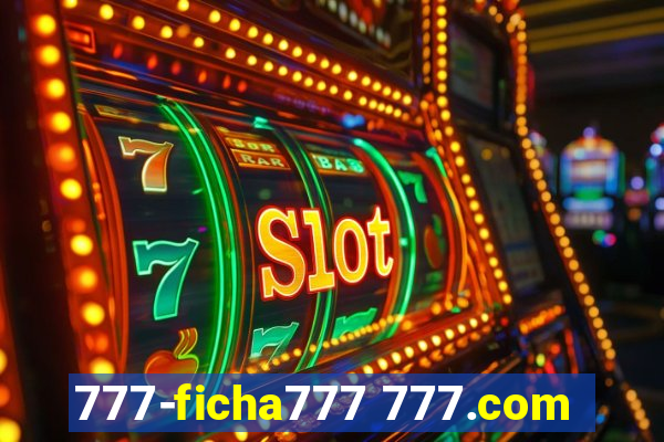 777-ficha777 777.com