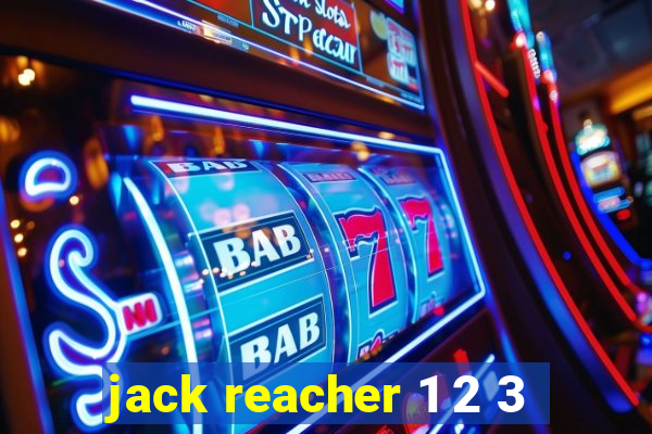 jack reacher 1 2 3