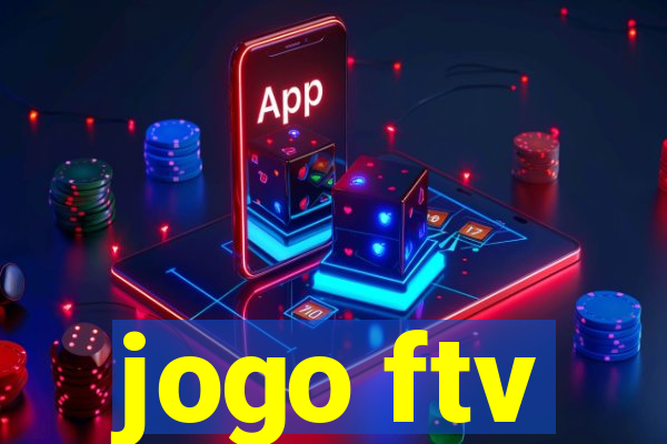 jogo ftv