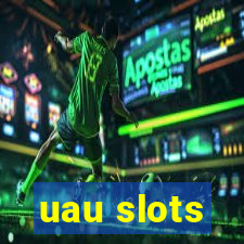 uau slots