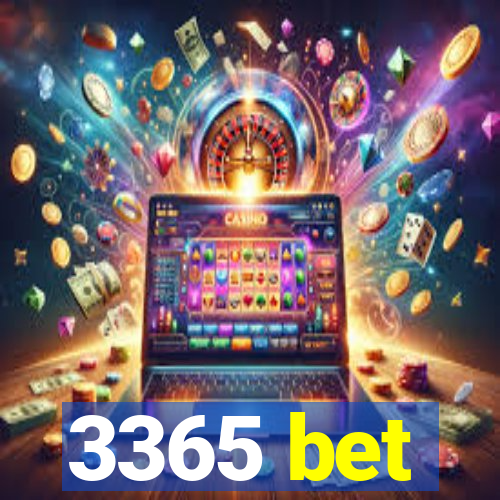 3365 bet