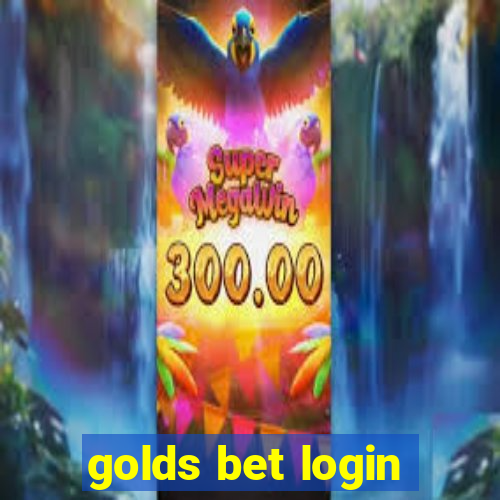 golds bet login