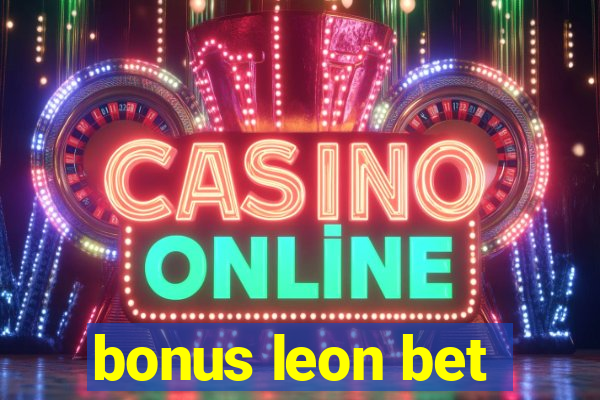 bonus leon bet