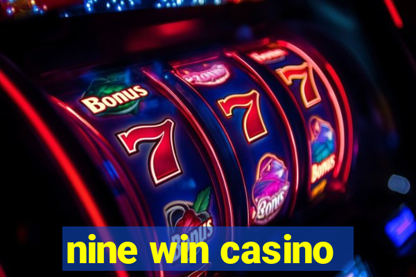 nine win casino