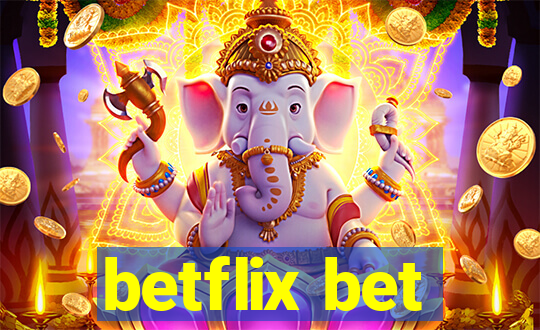 betflix bet