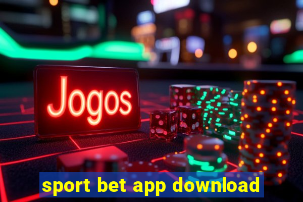 sport bet app download