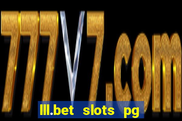 lll.bet slots pg online games