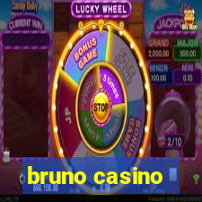 bruno casino