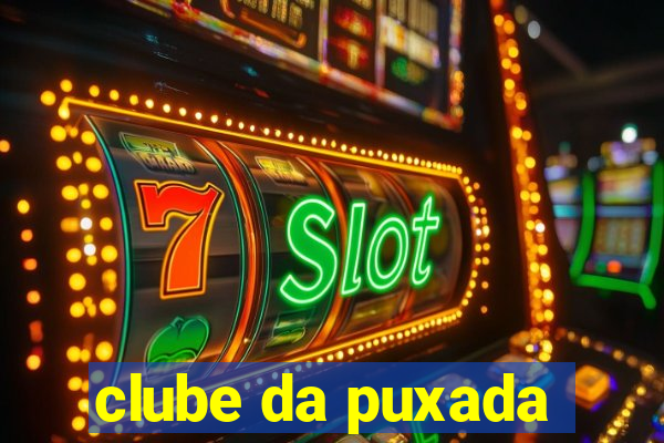 clube da puxada