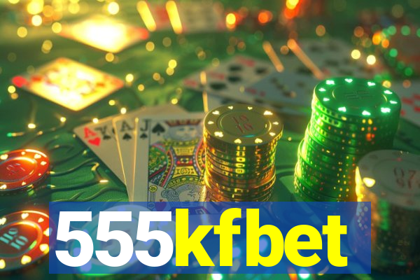 555kfbet