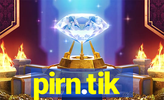 pirn.tik