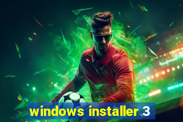 windows installer 3