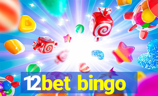 12bet bingo