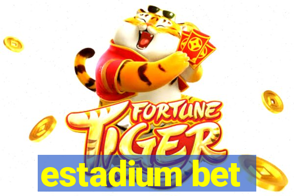 estadium bet