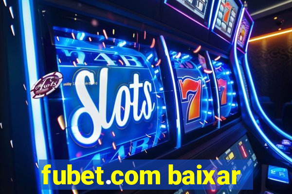 fubet.com baixar