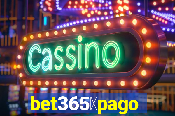 bet365茅pago