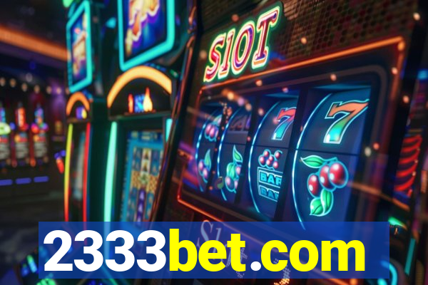 2333bet.com