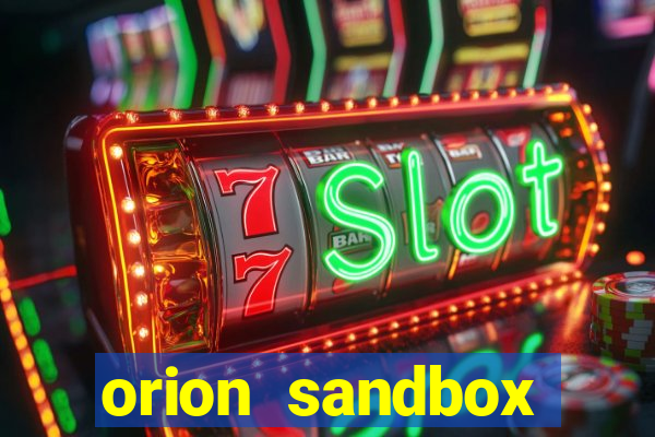 orion sandbox enhanced jogos 360