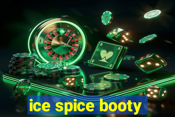 ice spice booty