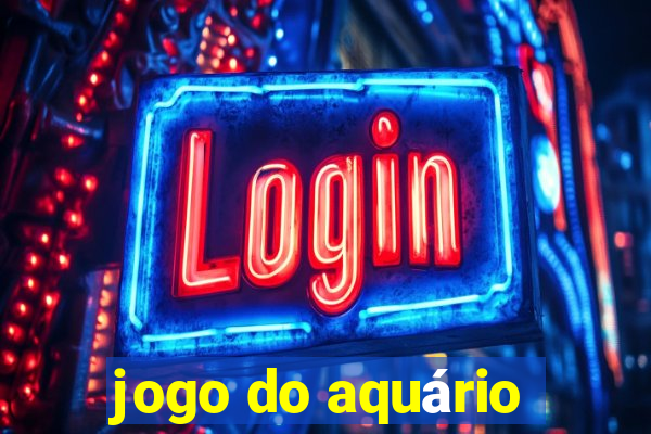 jogo do aquário