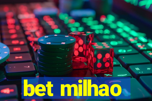 bet milhao