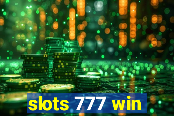 slots 777 win