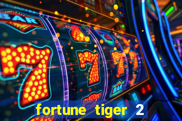 fortune tiger 2 revenge demo grátis