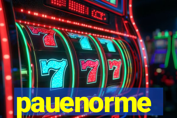 pauenorme