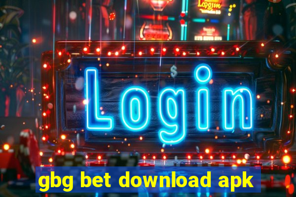 gbg bet download apk