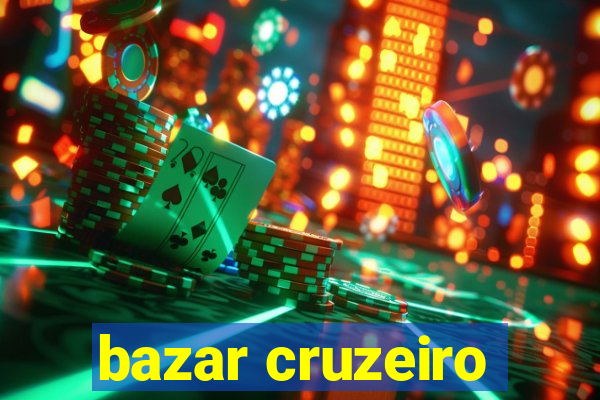 bazar cruzeiro