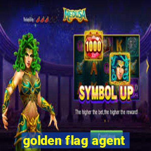 golden flag agent